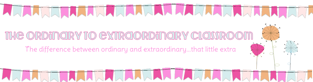 The Ordinary To Extraordinary Classroom
