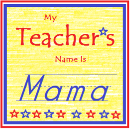 My Teacher's Name is Mama